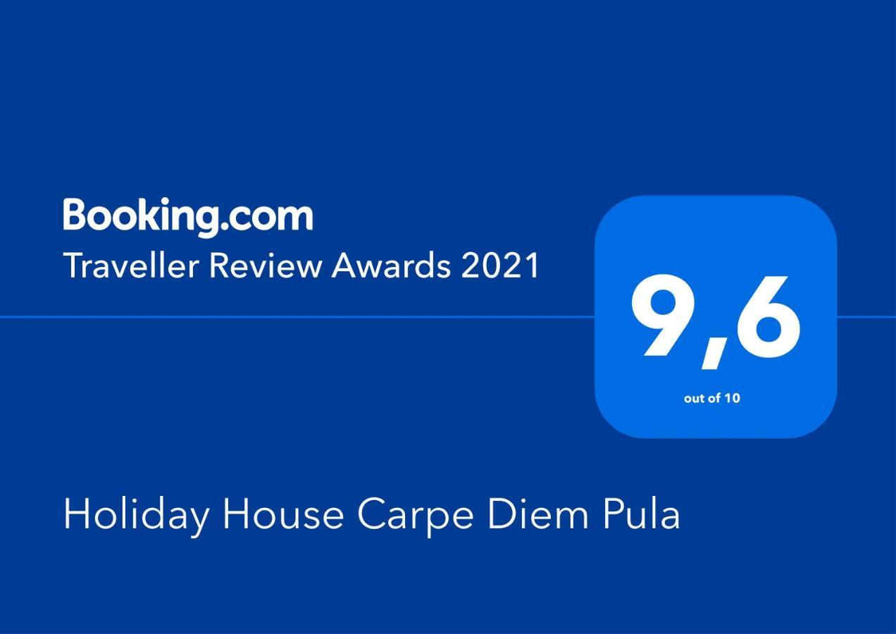 Holiday House Carpe Diem Pula Apartment ภายนอก รูปภาพ